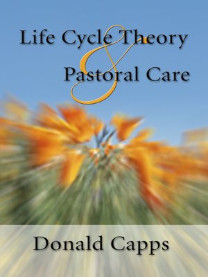cover image of Life Cycle Theory and Pastoral Care